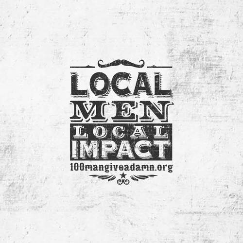 Mustache logo with the title '100mangiveadamn.org  Local men, local impact '