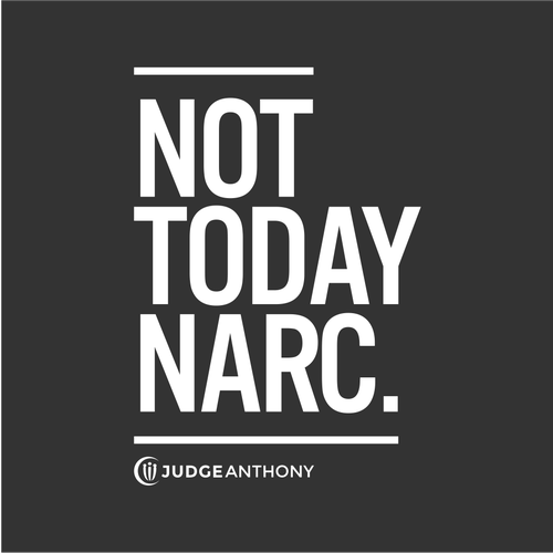 Word design with the title 'Not Today Narc.'