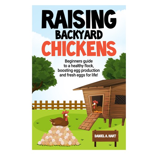 Cartoon book cover with the title 'Rising Backyard Chickens'