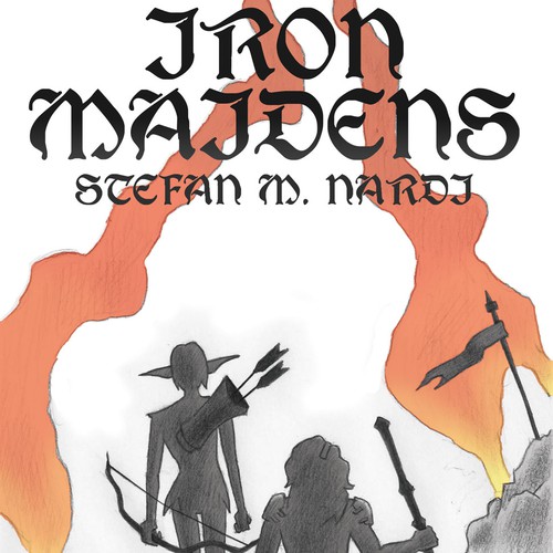 Epic fantasy book cover with the title 'Iron Maidens'