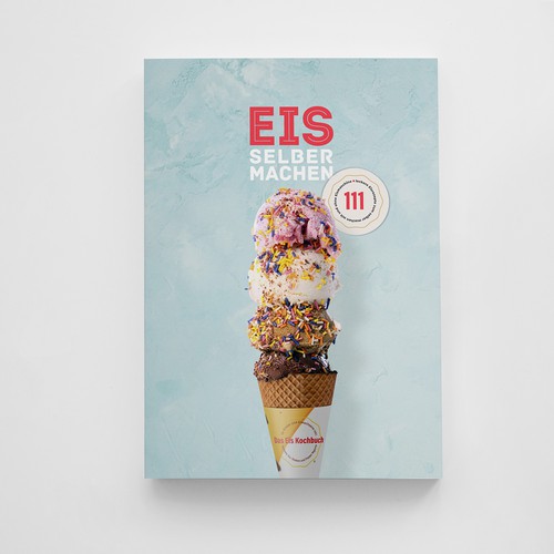 Recipe book cover with the title 'Book Cover Design : Ice cream'
