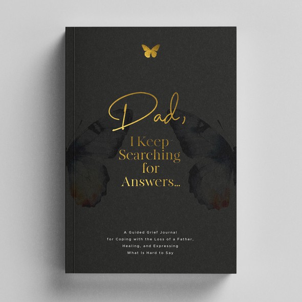 Journal design with the title 'Book Cover for Dad, I Keep Seatching for Answers...'
