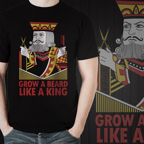 Playing card design with the title 'Grow A Beard Like A King - TShirt Design '