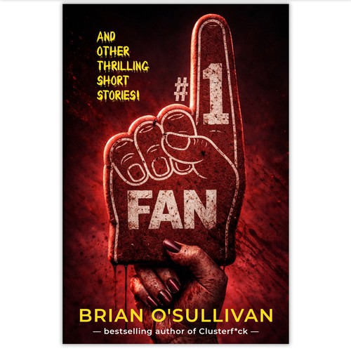 Book cover with the title '#1 Fan - thriller stories'