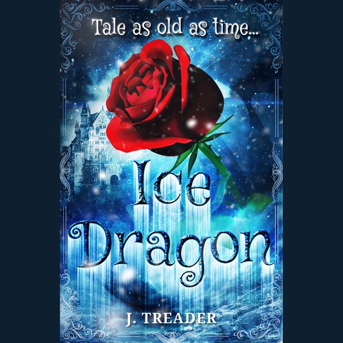 Fairy tale book cover with the title 'Fantasy Cover Contest Ice Dragon'