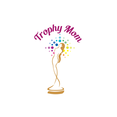 Trophy design with the title 'Trophy Mom'