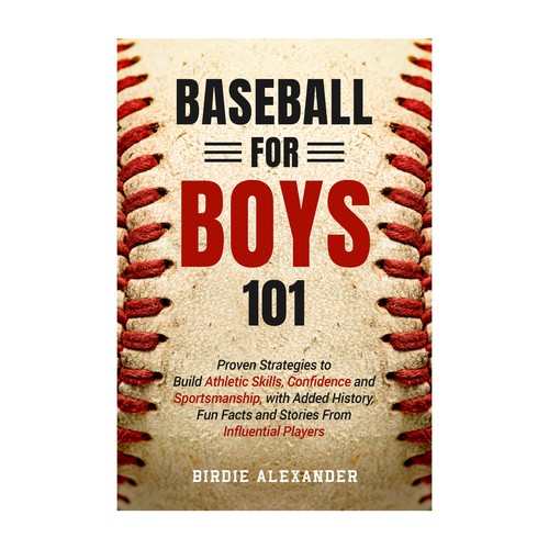 Baseball book cover with the title 'Baseball For Boys 101 book cover'