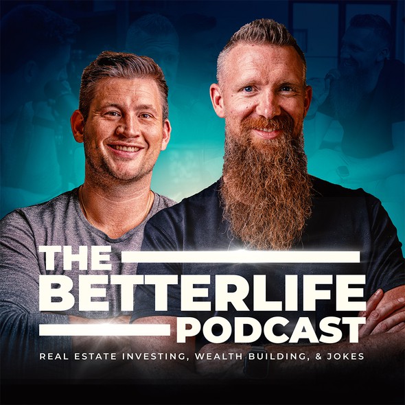 Podcast design with the title 'The Betterlife Podcast Design'
