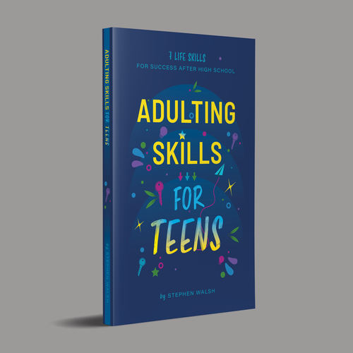 Education book cover with the title 'Book cover design: Adulting Skills for Teens'