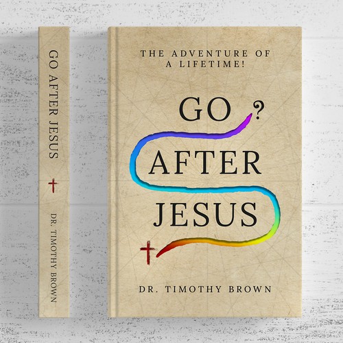 Church book cover with the title 'GO AFTER JESUS Book Cover Design'