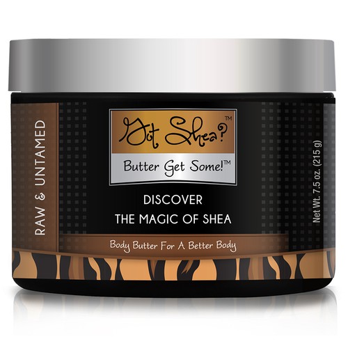 Raw design with the title 'Product Label and Logo for a skin care line: Got Shea?'