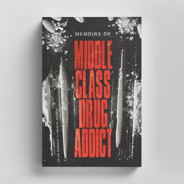 Powder design with the title 'Book Cover for Memoirs Of Middle Class Drug Addict'