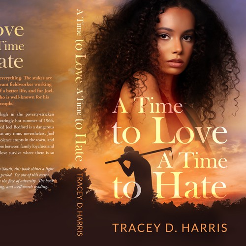 Historical fiction book cover with the title 'A time to Love, a time to Hate.'