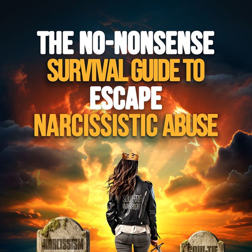 Digital art book cover with the title 'The No-Nonsense Survival Guide to Escape Narcissistic Abuse - Book cover illustration'