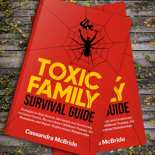 Survival design with the title 'TOXIC FAMILY SURVIVAL GUIDE'