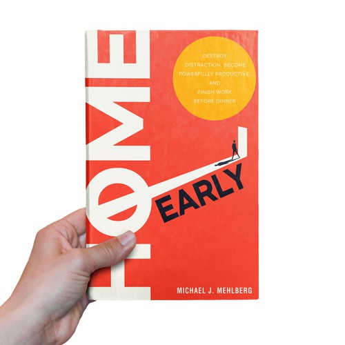 Conceptual book cover with the title 'HOME EARLY - BOLD, CLEAN, CONCEPTUAL BOOK COVER'