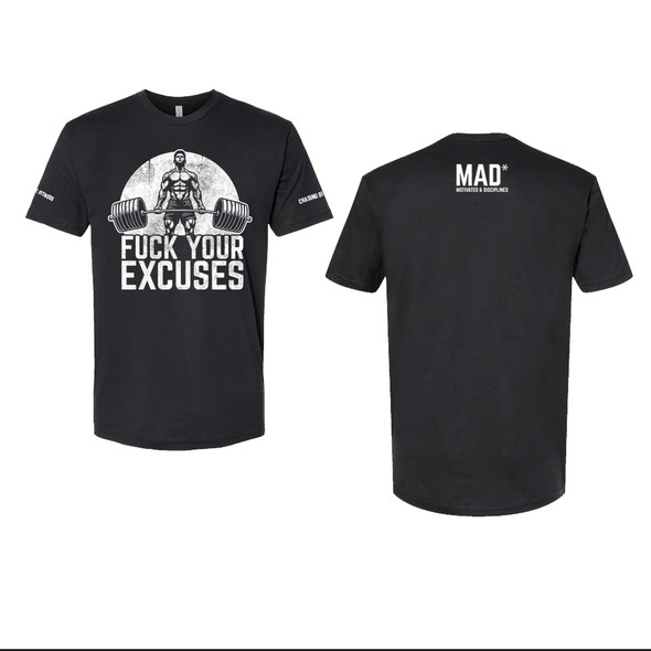 Gym t-shirt with the title 'Chasing Discomfort - Fuck Your Excuses 🖕🏻'