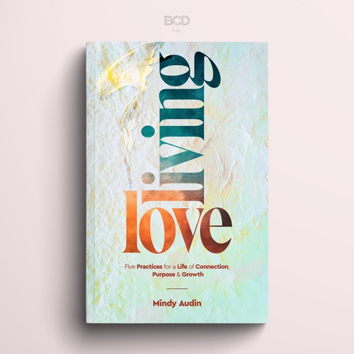 Love book cover with the title 'Living Love'