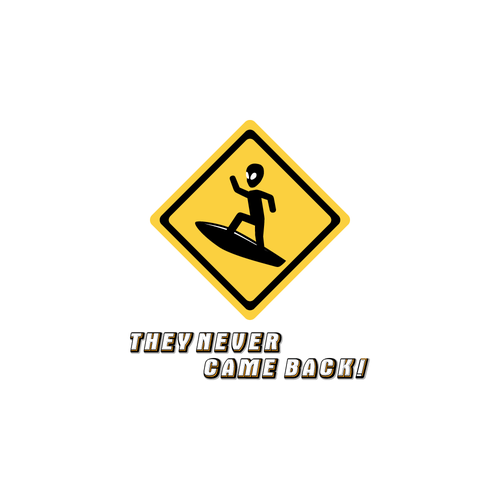 Alien logo with the title 'They Never Came Back!'