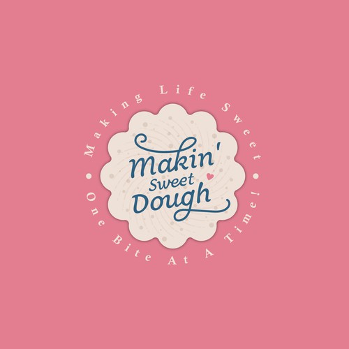 Dough design with the title 'makin' sweet dough'