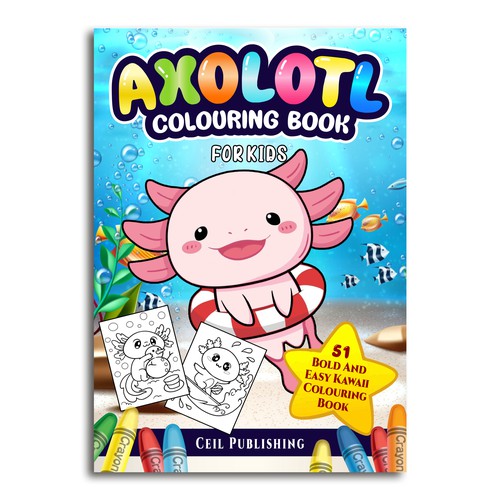 Coloring design with the title 'Axolotl coloring book for'