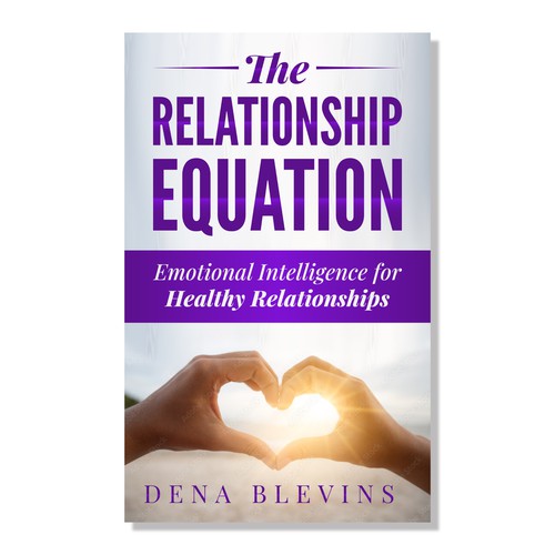 Relationship book cover with the title 'Book cover design for The Relationship Equation (Emotional Intelligence for Healthy Relationships)'