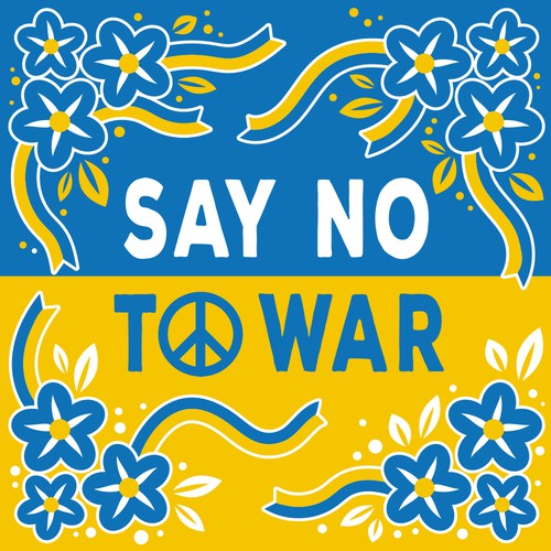 Sticker artwork with the title 'SAY NO TO WAR!💙💛'