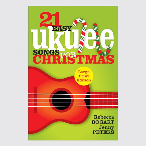 Christmas book cover with the title ''21 Easy Ukulele Songs For Christmas' Book Cover'