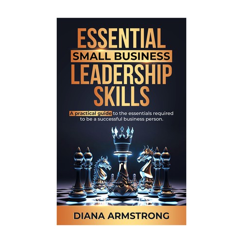 Leadership book cover with the title ' Essential Small Business Leadership Skills'