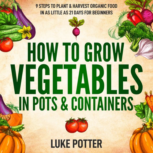 Green book cover with the title 'How to grow vegetables in pots and containers'