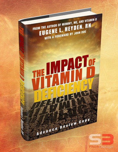 Medical book cover with the title 'Create a dynamic book cover for The Impact of Vitamin D Deficiency'
