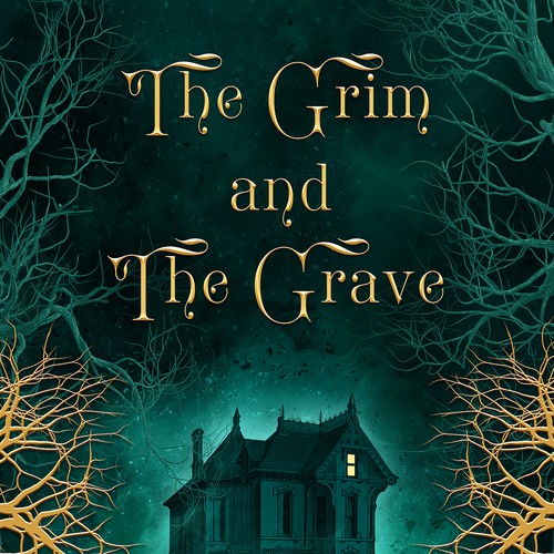 Dark fantasy book cover with the title 'The Grim and The Grave Book Cover'