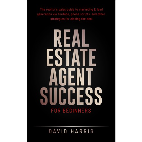 Real estate book cover with the title 'Real Estate Agent Success For Beginners Book Cover'