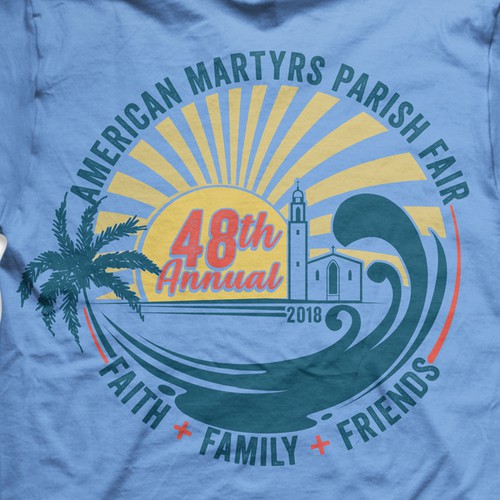 Religious t-shirt with the title 'Artwork for American Martyrs Parish Fair - 48th Annual 2018. Church Fair with a Beach feel , Artwork vintages style are for a high-end beach community (Southern California) annual church fair. The name is "American Martyrs Parish Fair" '