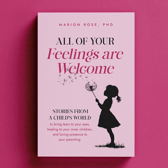 Pink book cover with the title 'All of Your Feelings are Welcome'