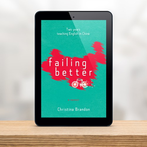 Memoir book cover with the title 'E-book cover for "Failing Better"'