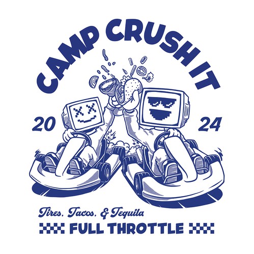 Internet t-shirt with the title 'Camp Crush It'