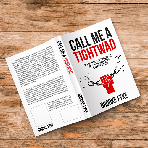 Financial book cover with the title 'Call Me A Tightwad - Modern & Colorfull Book Cover Design'