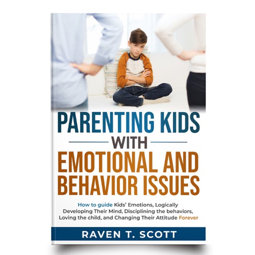 Children's book cover with the title 'Parenting Kids with Emotional and Behavior Issues'