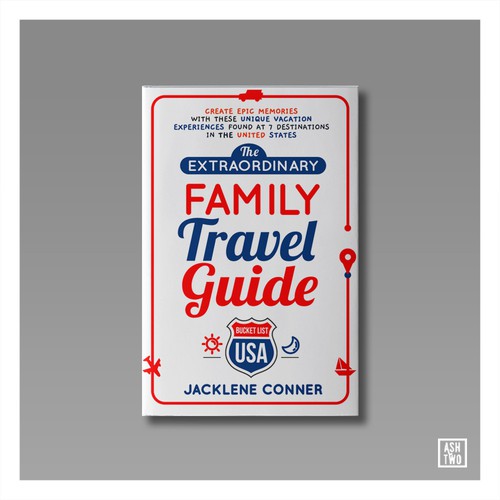 Travel book cover with the title 'The Extraordinary Family Travel Guide'