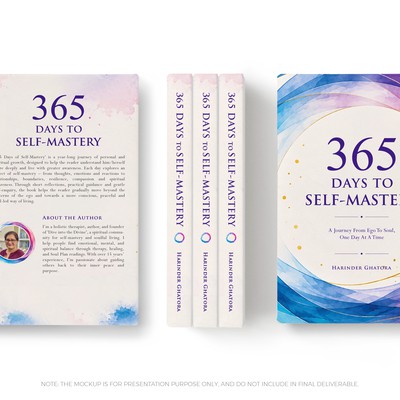 365 Days to Self-Mastery - A Journey From Ego to Soul, One Day at a Time