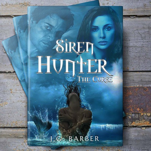 Urban fantasy book cover with the title 'Siren Hunter'