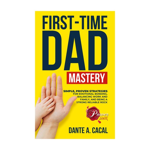 Dad design with the title 'First-Time Dad Mastery'
