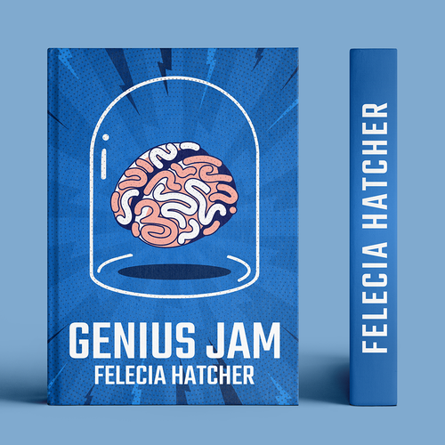 Jam design with the title 'Contest Entry for Inspirational / Genius Book Cover '