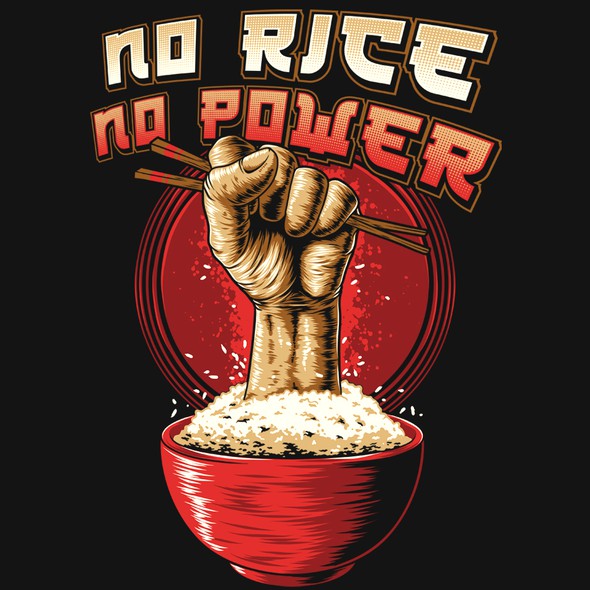 Chopsticks design with the title 'No rice, no power!'