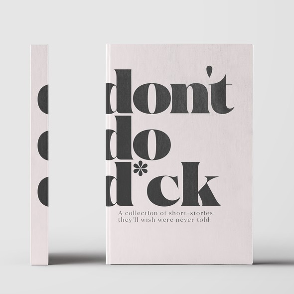 设计标题为“不要做D*ck”的书籍封面Beplay3体育365