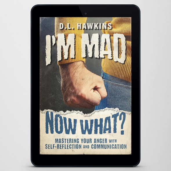 Angry design with the title 'Cover for an eBook about Anger Management with a touch of Humor'