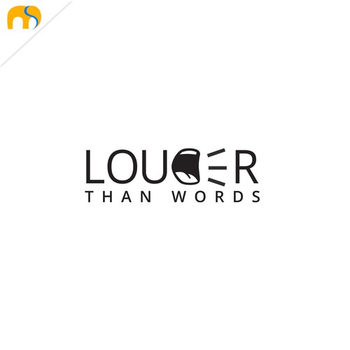 Meaningful logo with the title 'Louder Than Words creative logo design concept'