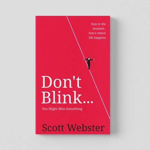 Present design with the title 'Dont Blink book cover'