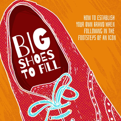Halftone design with the title 'Big shoes to fill book Cover'